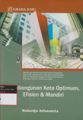 Pembangunan Kota Optimum, Efisien & Mandiri