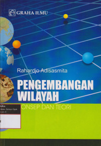 Image of Pengembangan Wilayah Konsep Teori