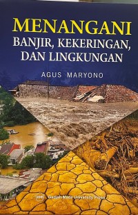 Image of Menangani Banjir, Kekeringan, dan Lingkungan