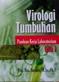 Image of Virologi tumbuhan : panduan kerja laboratorium edisi 2